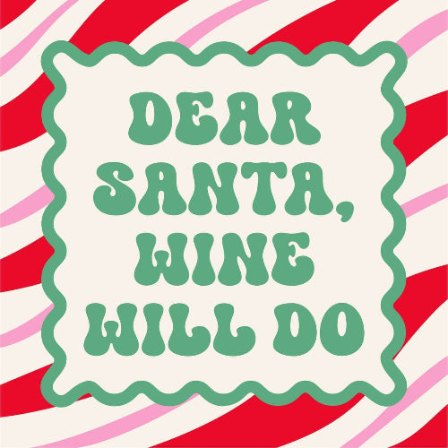 soiree-sisters Funny Christmas Cocktail Napkins | Wine Will Do