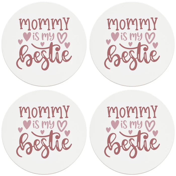 4" Round Ceramic Coasters - Mommy Is My Bestie, 4/Box, 2/Case, 8 Pieces - Christmas by Krebs Wholesale