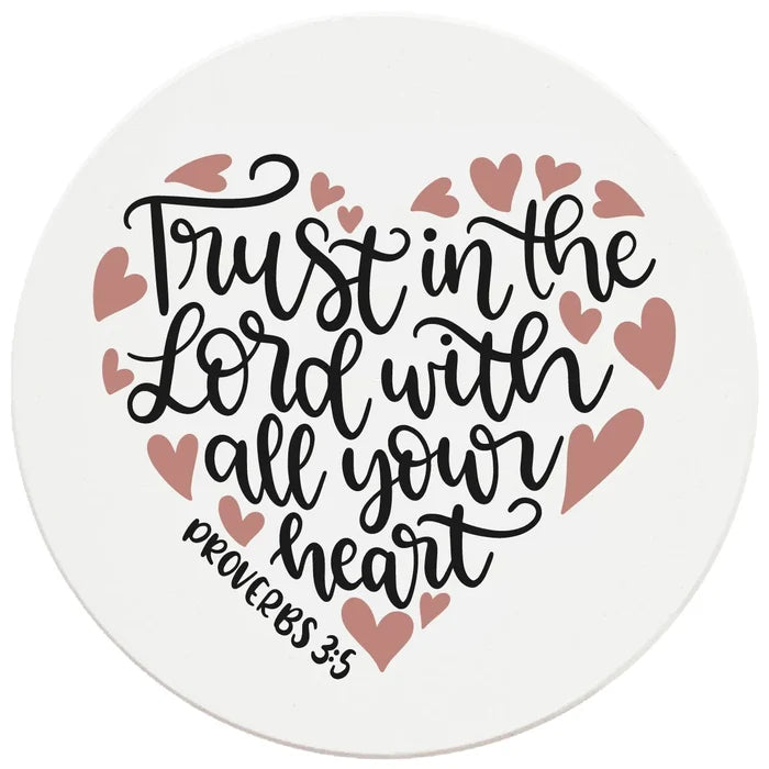 4" Round Ceramic Coasters - Trust In The Lord With All Your Heart, 4/Box, 2/Case, 8 Pieces - Christmas by Krebs Wholesale