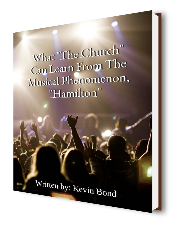 An E-Book - "What The Church Can Learn From Hamilton"