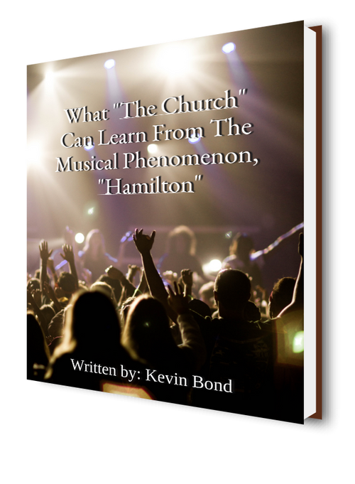 An E-Book - "What The Church Can Learn From Hamilton"