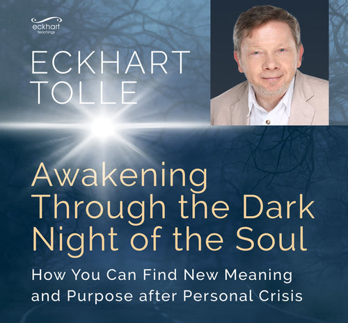 Awakening Through the Dark Night of the Soul: Audio Edition