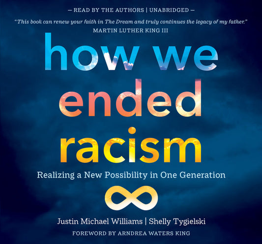 How We Ended Racism