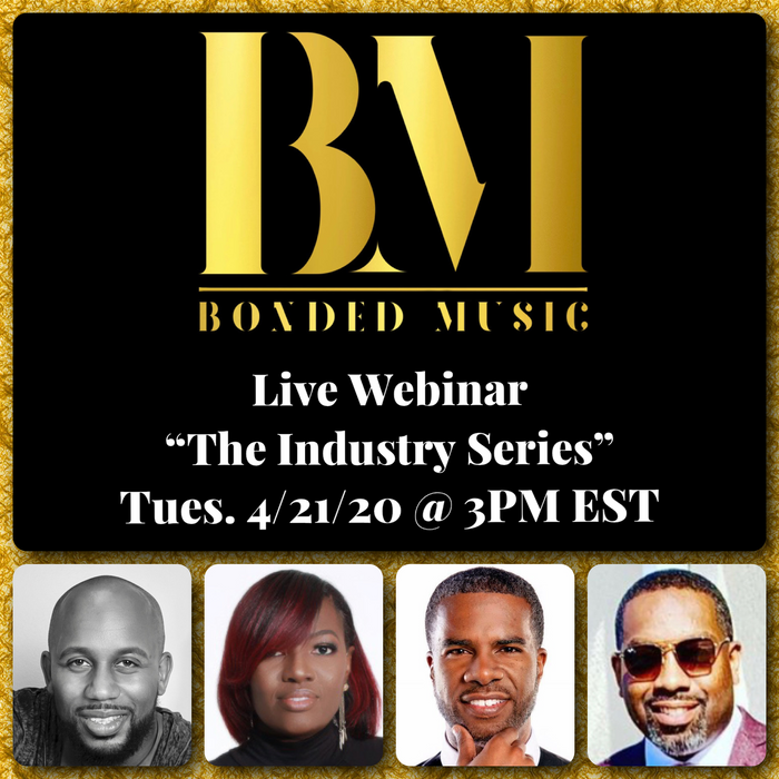 Kevin Bond Webinar ... "The Industry Series" Vol.1 (4/21/20)