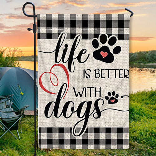 Life Is Better With Dogs - Garden Flag, Double Sided Garden Yard Flag