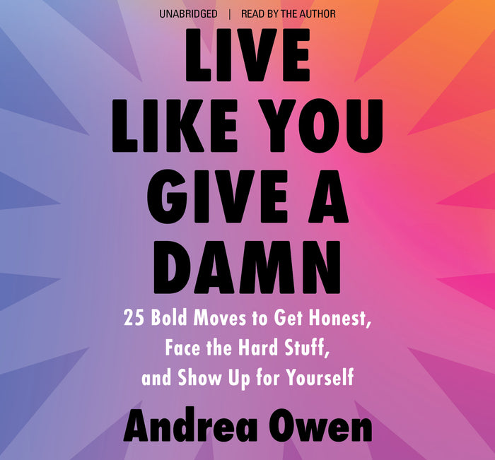 Live Like You Give a Damn