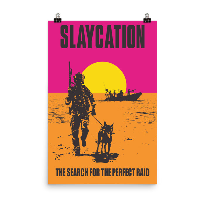 SLAYCATION Poster XL