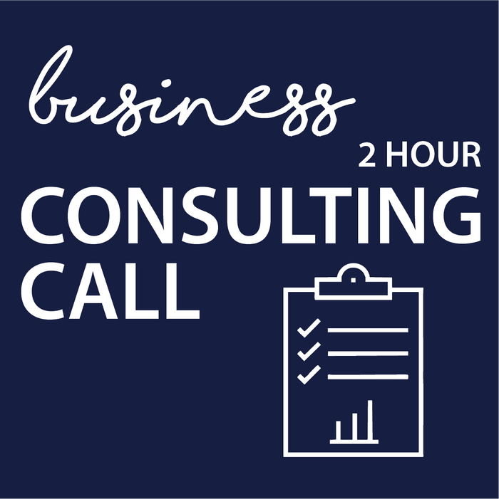 Small Business Consulting 2 Hour Call
