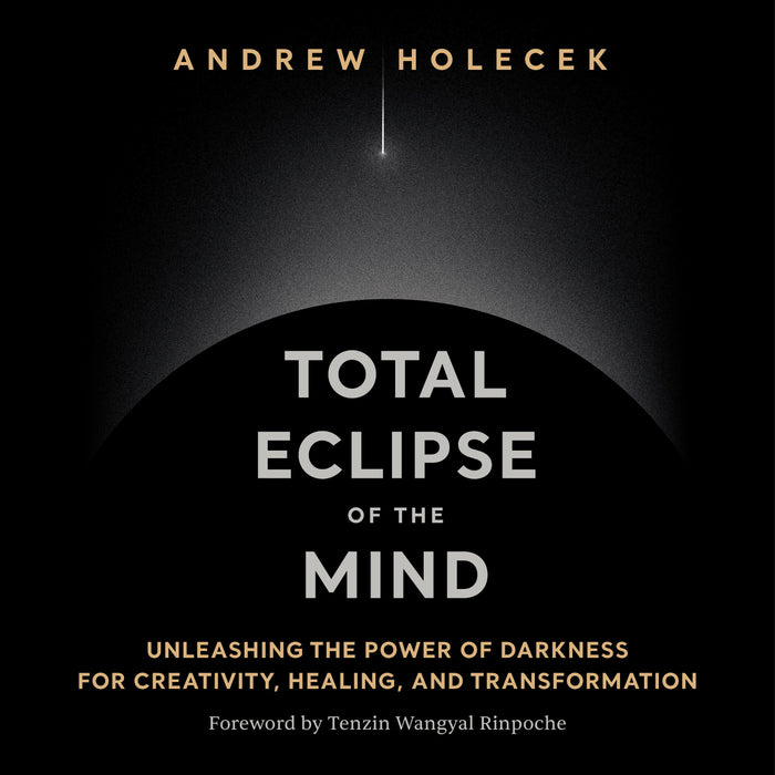 Total Eclipse of the Mind