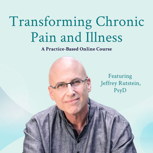 Transforming Chronic Pain and Illness