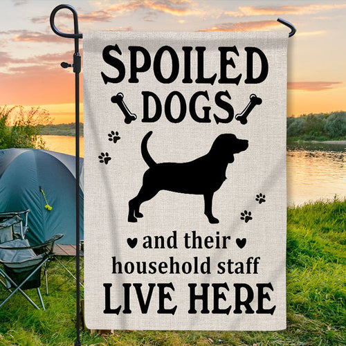 Welcome Spoiled Dogs Garden Flag - Personality Customized Flag - Gift For Dog Lovers