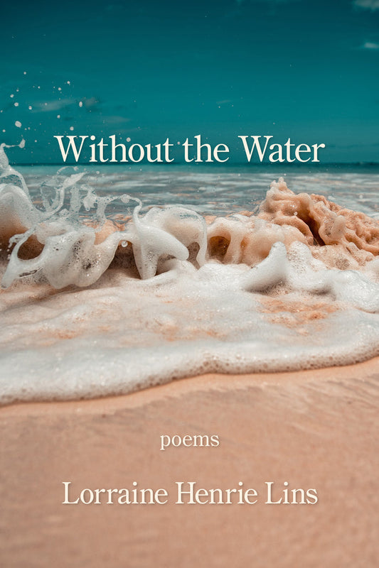 Without the Water